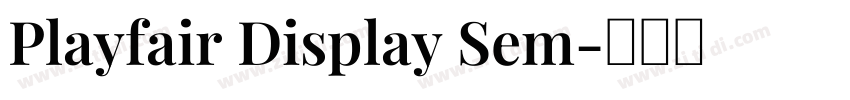 Playfair Display Sem字体转换
